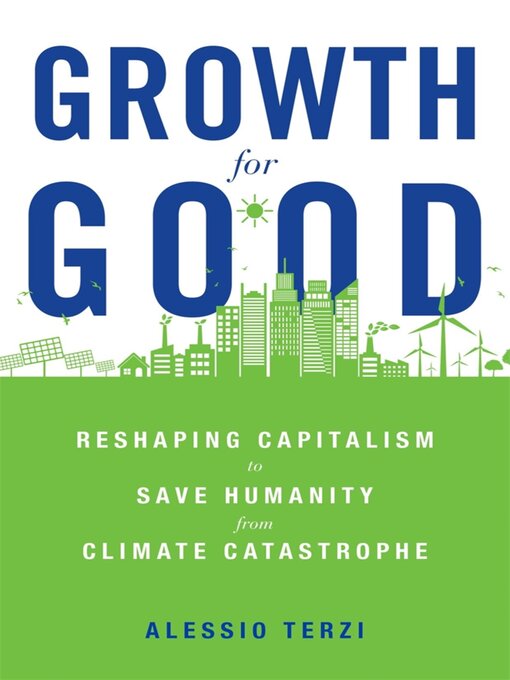 Title details for Growth for Good by Alessio Terzi - Available
